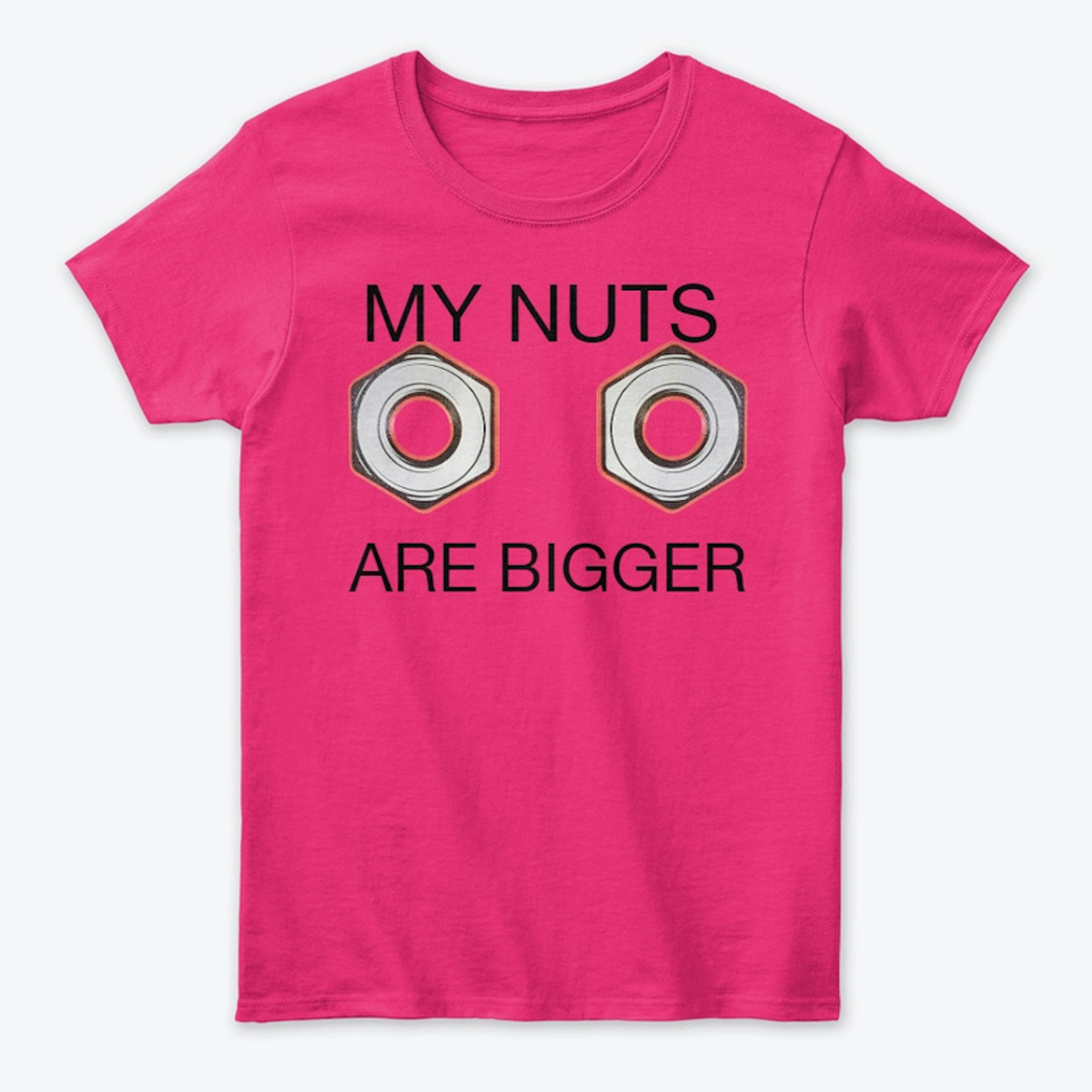 My Nuts Are Bigger